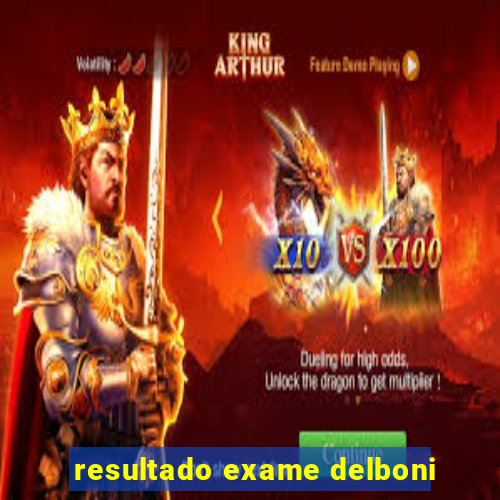 resultado exame delboni